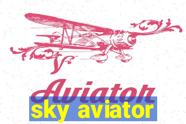 sky aviator