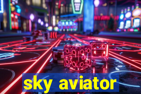 sky aviator