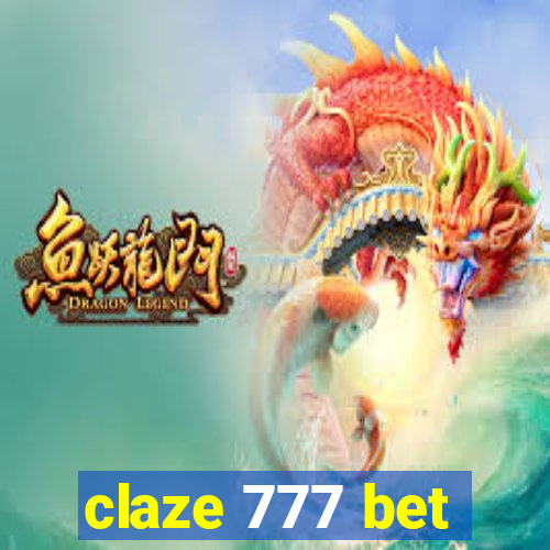 claze 777 bet