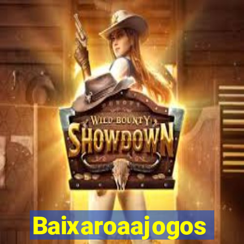 Baixaroaajogos