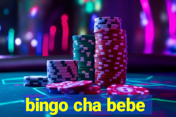 bingo cha bebe