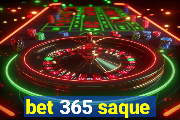 bet 365 saque