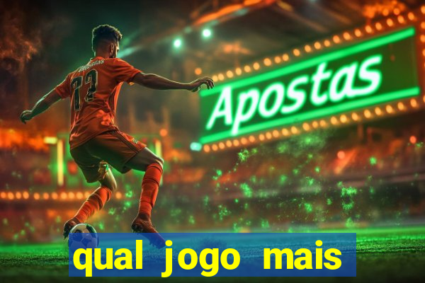 qual jogo mais facil de ganhar