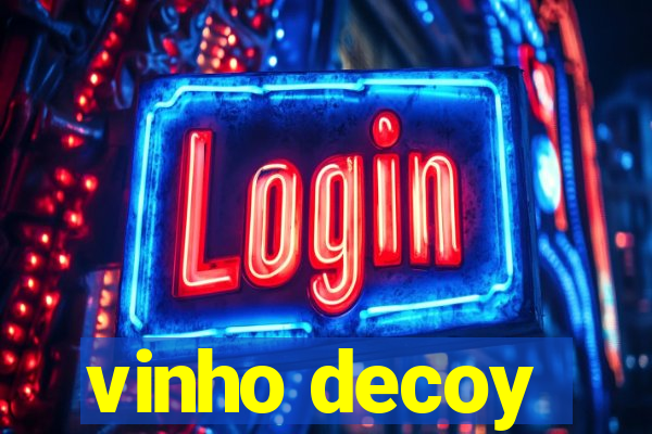 vinho decoy