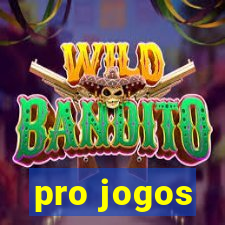 pro jogos