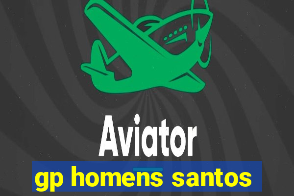 gp homens santos