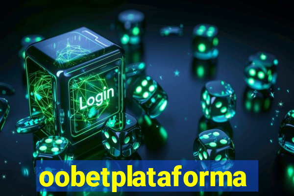 oobetplataforma