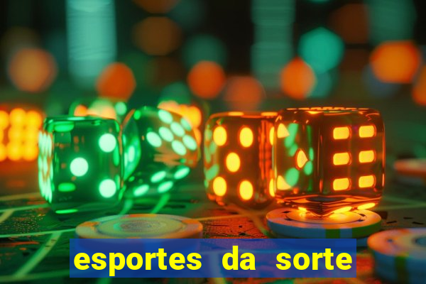 esportes da sorte promo code