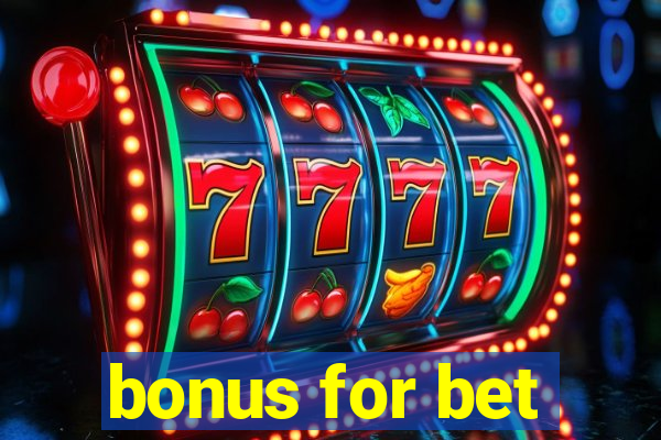 bonus for bet