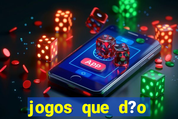 jogos que d?o dinheiro no pix na hora