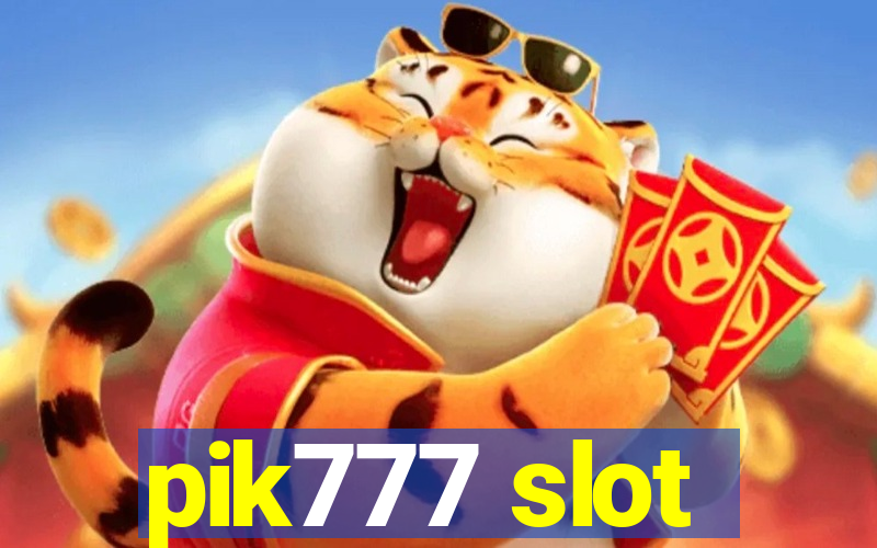 pik777 slot