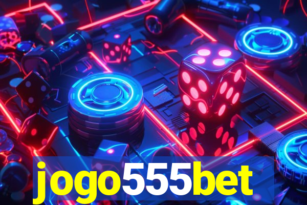 jogo555bet