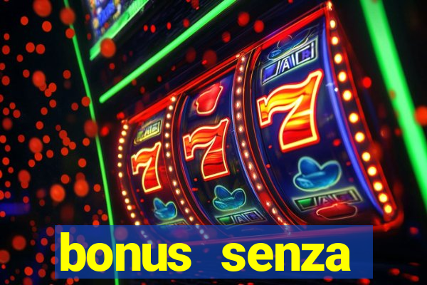 bonus senza deposito star casino