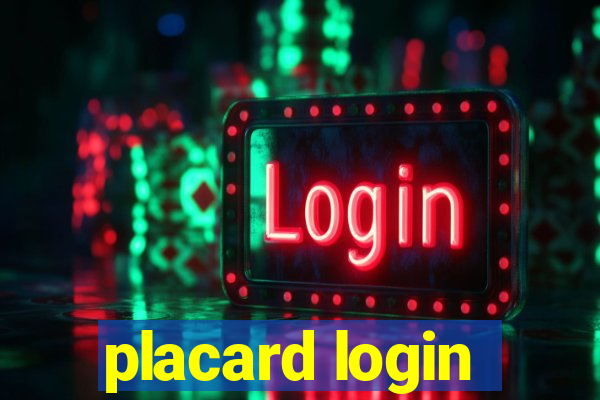 placard login