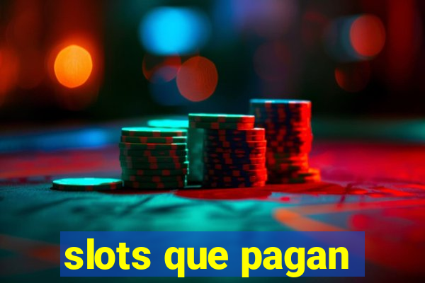 slots que pagan