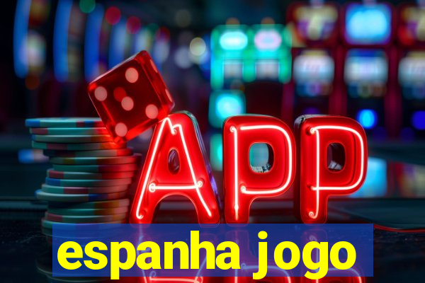 espanha jogo