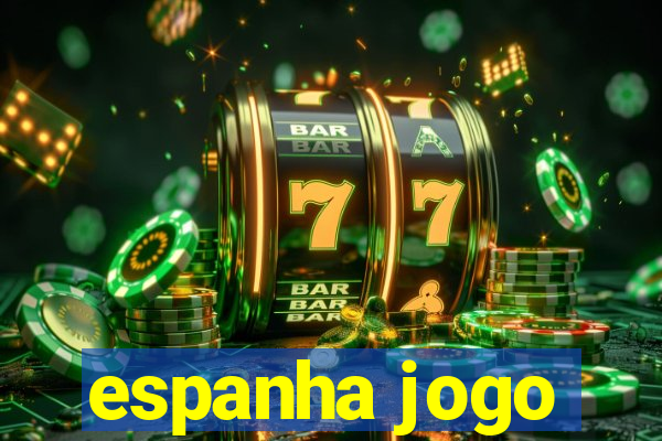 espanha jogo