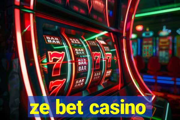 ze bet casino