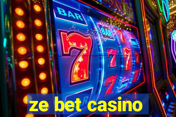 ze bet casino