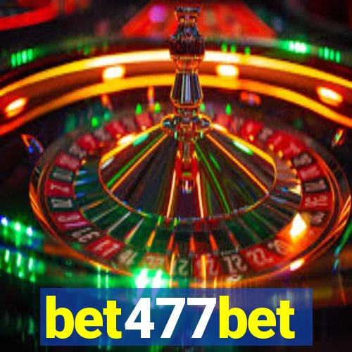 bet477bet