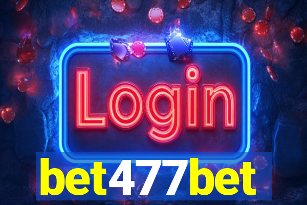 bet477bet