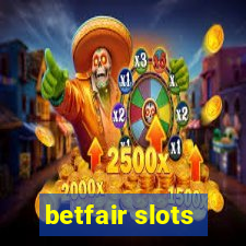 betfair slots