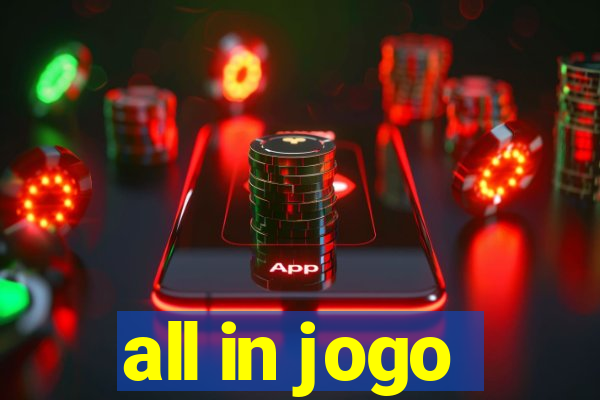 all in jogo