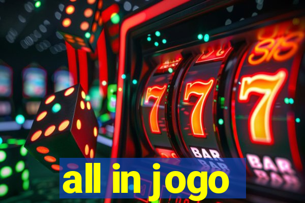 all in jogo