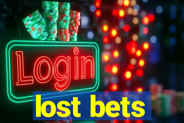 lost bets