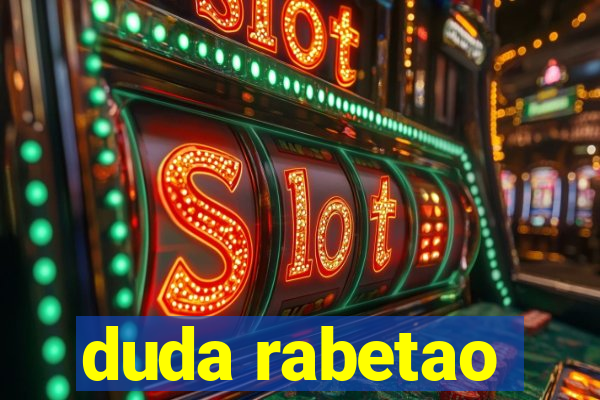 duda rabetao