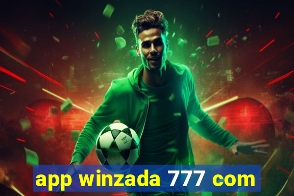 app winzada 777 com