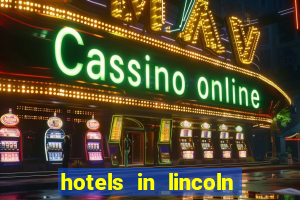 hotels in lincoln ne near pinnacle bank arena