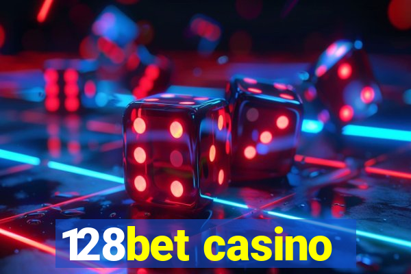 128bet casino