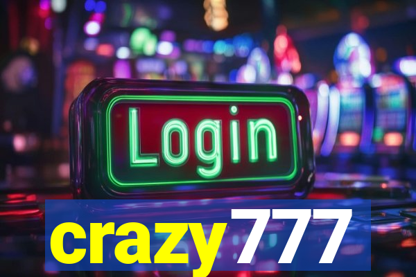 crazy777