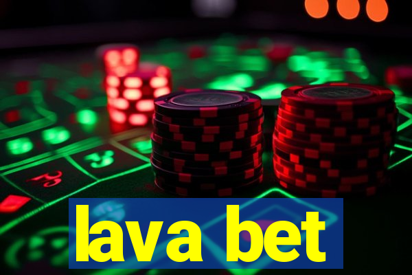 lava bet