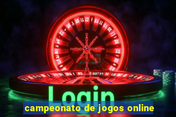 campeonato de jogos online