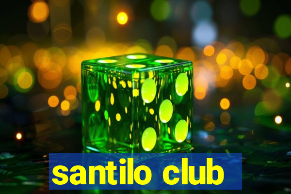 santilo club