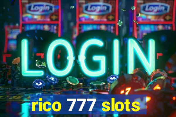 rico 777 slots