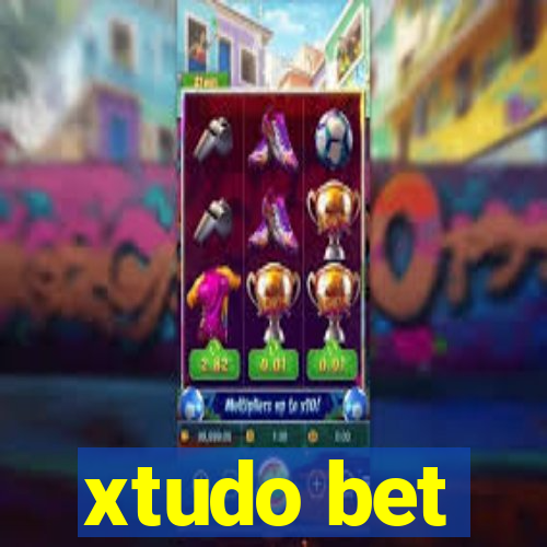 xtudo bet