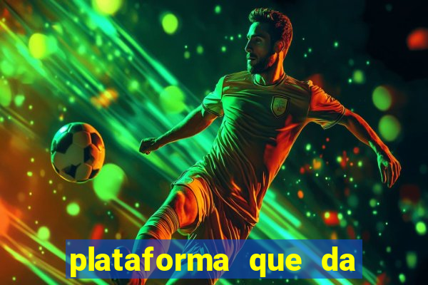 plataforma que da 10 reais para jogar