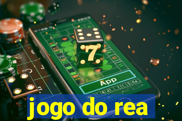 jogo do rea