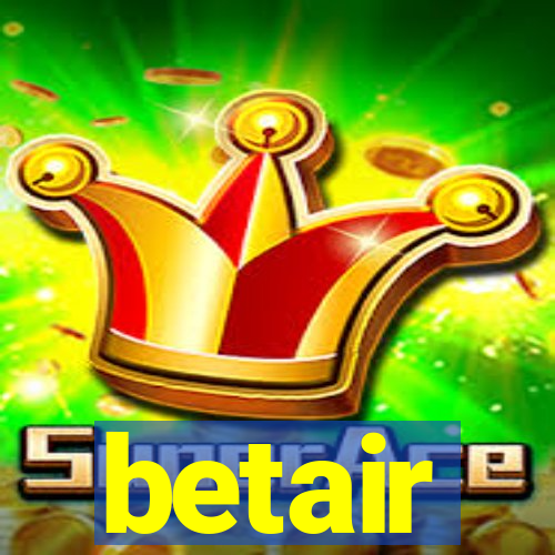 betair