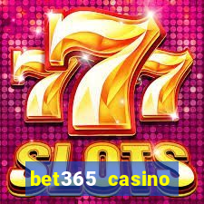 bet365 casino ontario bonuses