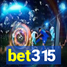 bet315