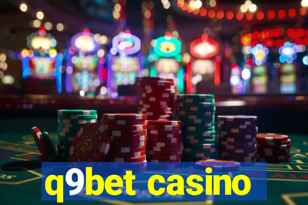 q9bet casino