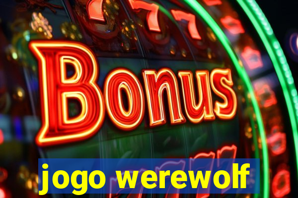 jogo werewolf