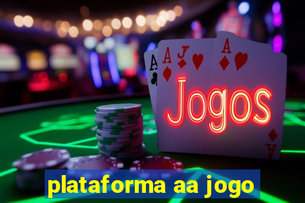 plataforma aa jogo