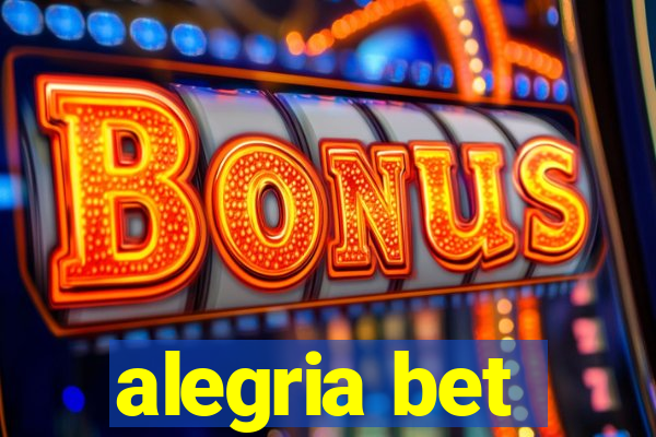 alegria bet