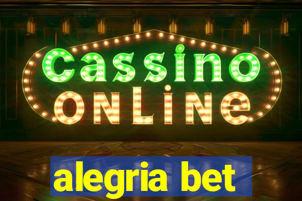 alegria bet