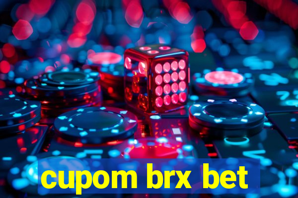 cupom brx bet